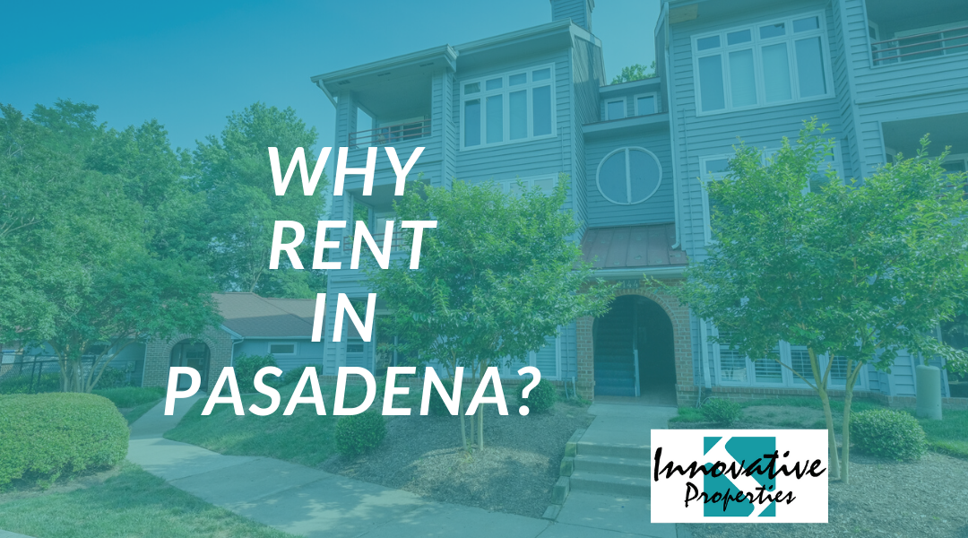 Why rent in Pasadena