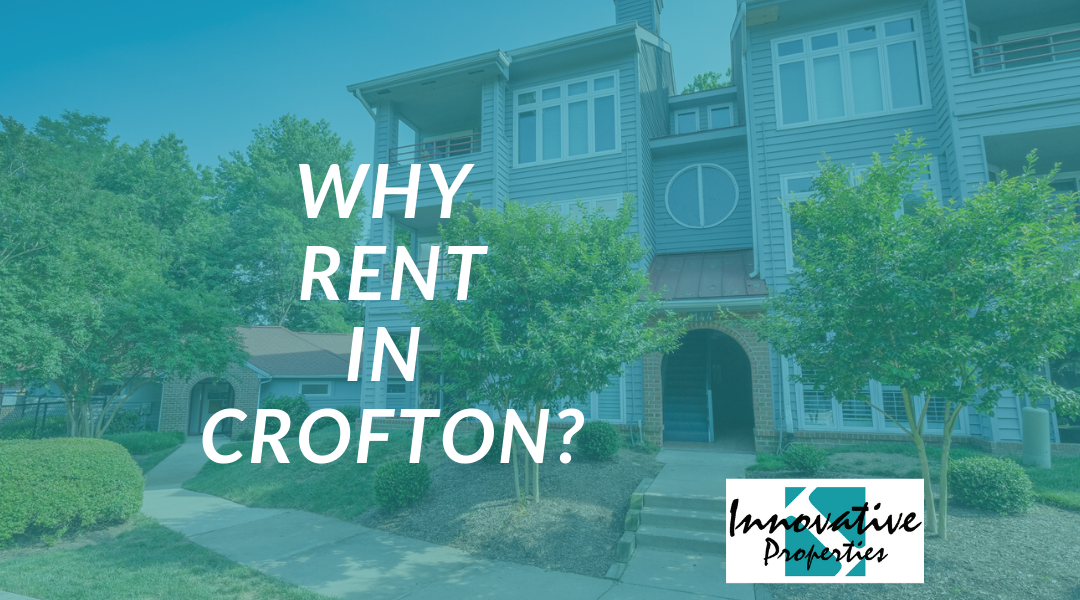 Why rent in Crofton